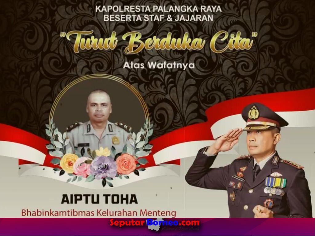 Ucapan belasungkawa Kapolresta Palangka Raya, Kombes Pol Budi Santosa